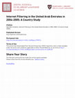 Research paper thumbnail of Internet Filtering in the United Arab Emirates in 2004-2005: A Country Study