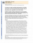 Research paper thumbnail of An analysis of single nucleotide polymorphisms of 125 DNA repair genes in the Texas genome-wide association study of lung cancer with a replication for the XRCC4 SNPs