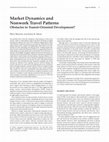 Research paper thumbnail of Market Dynamics and Nonwork Travel Patterns; Obstacles to Transit-Oriented Development?