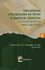 Research paper thumbnail of PRECIADO de Alba Carlos Armando (coordinador), DISCUSIONES CONCEPTUALES EN TORNO AL QUEHACER HISTORICO