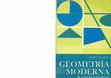 Research paper thumbnail of Geometria moderna - Moise y Downs