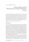 Research paper thumbnail of Strategic alliance and the Plantationocene among the Makushi in Guyana