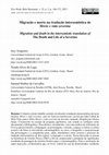 Research paper thumbnail of Migração e morte na tradução intersemiótica de Morte e vida severina// Migration and death in the intersemiotic translation of The Death and Life of a Severino