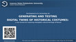 Research paper thumbnail of Development of a technology for generating and testing digital twins of historical costumes