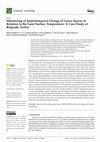 Research paper thumbnail of Monitoring of Spatiotemporal Change of Green Spaces in Relation to the Land Surface Temperature: A Case Study of Belgrade, Serbia