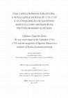 Research paper thumbnail of Uma capela romana para Évora A nova capela-mor da Sé (1731-1735) e a consagração de Agostino Masucci como mediador da pintura romano-lusitana