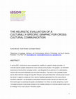 Research paper thumbnail of The Heuristic Evaluation of a Culturally-Specific Graphic for Cross-Cultural Communication