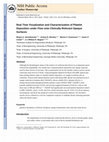 Research paper thumbnail of Real time visualization and characterization of platelet deposition under flow onto clinically relevant opaque surfaces