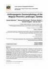 Research paper thumbnail of Anthropogenic Geomorphology of the Magoye Riverine Landscape, Zambia