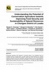 Research paper thumbnail of Understanding the Potential of Conservation Agriculture towards Improving Food Security and Sustainability of Natural Resources in Chongwe District of Lusaka