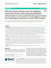 Research paper thumbnail of Ethical and procedural issues for applying researcher-driven multi-national paediatric clinical trials in and outside the European Union: the challenging experience of the DEEP project