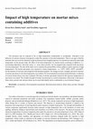 Research paper thumbnail of Impact of high temperature on mortar mixes containing additives