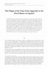 Research paper thumbnail of The origin of the value form appendix in the first edition of Capital I