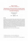 Research paper thumbnail of Planejamento e desenvolvimento municipal: estudo de caso do plano de desenvolvimento do turismo do município de Bragança