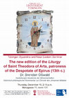 Research paper thumbnail of The new edition of the Liturgy of Saint Theodora of Arta