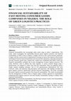 Research paper thumbnail of FINANCIAL SUSTAINABILITY OF FAST-MOVING CONSUMER GOODS COMPANIES IN NIGERIA: THE ROLE OF GREEN LOGISTICS PRACTICES