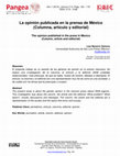 Research paper thumbnail of La opinión publicada en la prensa de México (Columna, artículo y editorial). The opinion published in the press in Mexico (Column, article and editorial).