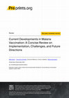 Research paper thumbnail of Current Developments in Malaria  Vaccination: A Concise Review on  Implementation, Challenges, and Future  Directions