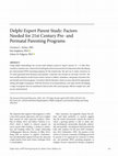 Research paper thumbnail of Delphi Expert Parent Study: Factors Needed for 21st Century Pre- and Perinatal Parenting Programs