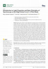 Research paper thumbnail of Introduction to Light Properties and Basic Principles of Spectroscopy at the High-School Level: A Pilot Study