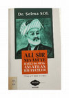 Research paper thumbnail of Ali Şir Nevayi’ye Bağlı Olarak Anlatılan Rivayetler (Özbek ve Türkmen Anlatıları), Dr. Selma Sol, (Edirne: Parafiks Yayınevi, Ocak 2014), 422 sayfa.