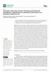 Research paper thumbnail of Secondary Education Teacher Training and Emotional Intelligence: Ingredients for Attention to Diversity in an Inclusive School for All