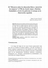 Research paper thumbnail of The “Discurso Sobre La Educacion Fisica y Moral De Las Mujeres” by Josefa Amar y Borbón: Femininity and the Art of Governing Body in Spanish Illustration