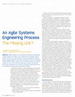 Research paper thumbnail of An Agile Systems Engineering Process: The Missing Link?