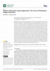 Research paper thumbnail of Distance Education under Oppression: The Case of Palestinian Higher Education