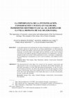 Research paper thumbnail of La importancia de la investigación, conservación y puesta en valor del patrimonio histórico local: el ejemplo de la villa romana de Salar (Granada)