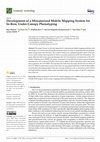 Research paper thumbnail of Development of a Miniaturized Mobile Mapping System for In-Row, Under-Canopy Phenotyping