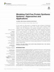 Research paper thumbnail of Modeling Cell-Free Protein Synthesis Systems—Approaches and Applications