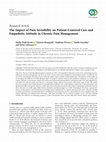 Research paper thumbnail of The Impact of Pain Invisibility on Patient-Centered Care and Empathetic Attitude in Chronic Pain Management