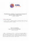 Research paper thumbnail of Non-holonomic mechanics: A geometrical treatment of general coupled rolling motion