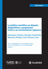 Research paper thumbnail of Las políticas científicas entre el decir y el hacer