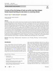 Research paper thumbnail of A review of how the biology of male sea turtles may help mitigate female-biased hatchling sex ratio skews in a warming climate