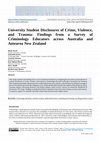 Research paper thumbnail of University Student Disclosures of Crime, Violence, and Trauma: Findings from a Survey of Criminology Educators across Australia and Aotearoa New Zealand