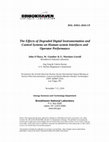 Research paper thumbnail of The Effect of Degraded Digital Instrumentation and Control systems on Human-system Interfaces and Operator Performance