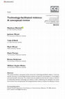 Research paper thumbnail of Technology-facilitated violence: A conceptual review