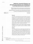 Research paper thumbnail of Mediación y Geometría Dinámica: una alternativa para involucrar a los estudiantes en la actividad demostrativa en geometría