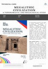 Research paper thumbnail of MEGALITHIC CIVILIZATION A Toponomastic and Philological Study