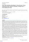 Research paper thumbnail of Heart Rate Variability Biofeedback to Treat Anxiety in Young People With Autism Spectrum Disorder: Findings From a Home-Based Pilot Study