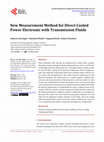 Research paper thumbnail of New Measurement Method for Direct Cooled Power Electronic with Transmission Fluids