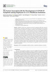 Research paper thumbnail of The Factors Associated with the Development of COVID-19 Symptoms among Employees in a U.S. Healthcare Institution