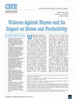 Research paper thumbnail of Violence against nurses and its impact on stress and productivity