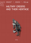 Research paper thumbnail of Military Orders and Their Heritage. Proceedings of the 8th International Scientific Conference on Mediaeval Archaeology of the Institute of Archaeology, Zagreb, 9th and 10th November 2022, Zbornik Instituta za arheologiju / Serta Instituti Archeologici 22