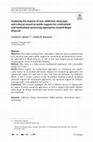 Research paper thumbnail of Analyzing the Impacts of Race, Addiction, Drug Type, and Criminal Record on Public Support for Criminalized and Medicalized Sentencing Approaches toward Illegal Drug Use