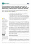 Research paper thumbnail of Characterization of the Key Compounds of Bell Pepper by Spectrophotometry and Gas Chromatography on the Effects of Induced Stress on the Concentration of Secondary Metabolite