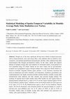 Research paper thumbnail of Ertekin, Statistical modeling of spatio-temporal variability in monthly average daily solar radiation over Turkey, Sensors 7