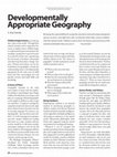 Research paper thumbnail of Developmentally Appropriate Geography